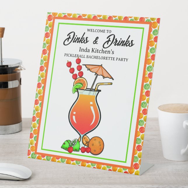 Pickleball Bachelorette Wedding Dinks & Drinks Pedestal Sign (In SItu)