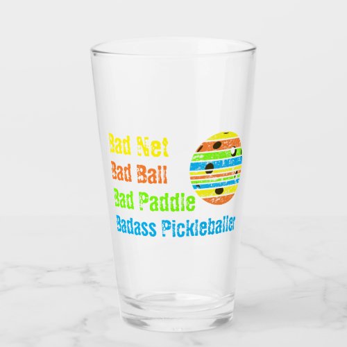 Pickleball _ Bad Net Bad Ball Bad Paddle Bad A Glass