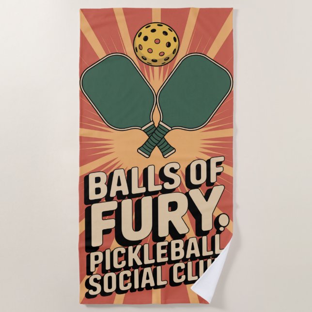 Pickleball Balls Of Fury Social Club Beach Towel (Front)