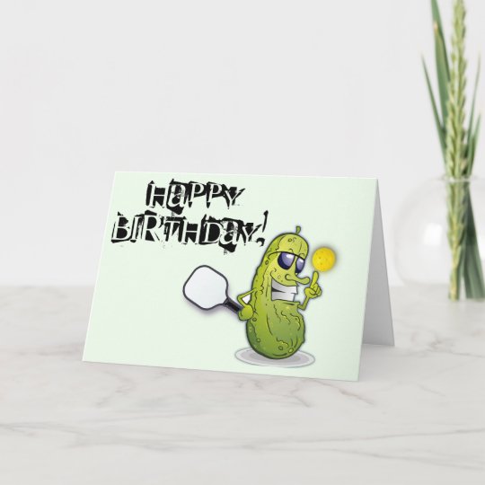 Pickleball Birthday Card Zazzlecom