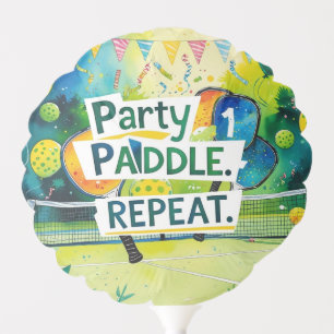 Pickleball Birthday themed"Party. Paddle. Repeat." Balloon