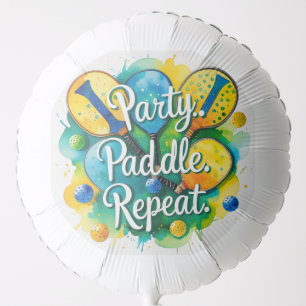 Pickleball Birthday themed"Party. Paddle. Repeat." Balloon