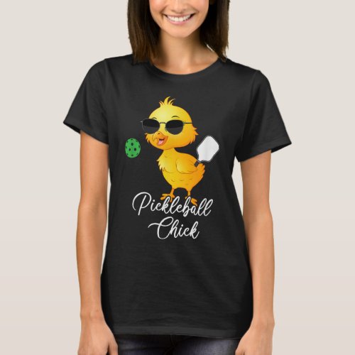 Pickleball Chick funny pickleball 310 T_Shirt