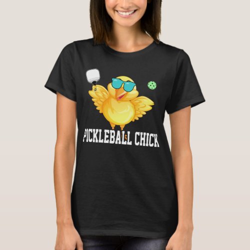 Pickleball Chick Funny Pickleball Women Gift T_Shirt