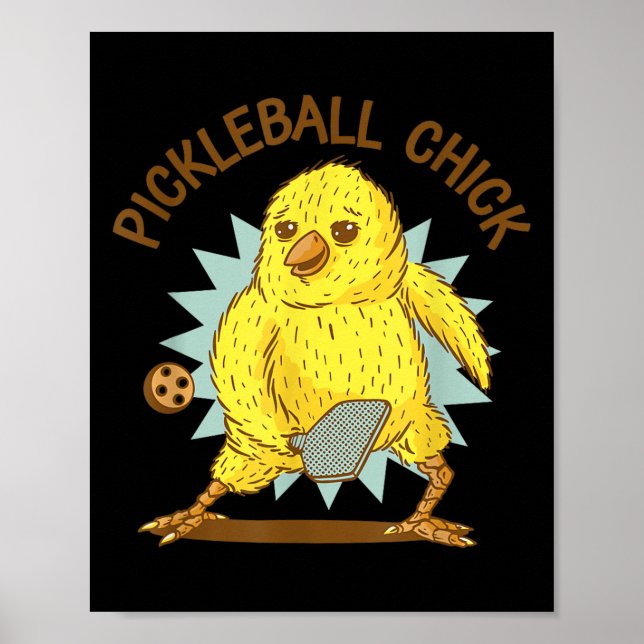Pickleball Chick Funny Quote Chicken With Paddle G Poster (Front)