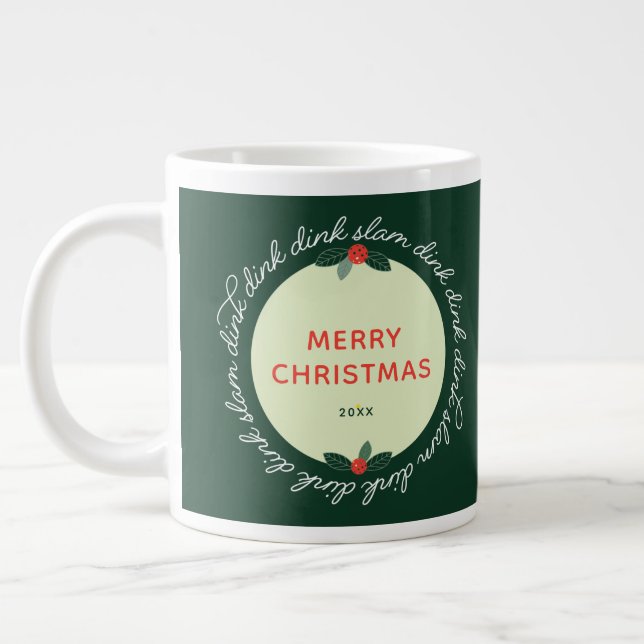 Pickleball Christmas Custom Year Wreath Giant Coffee Mug (Left)