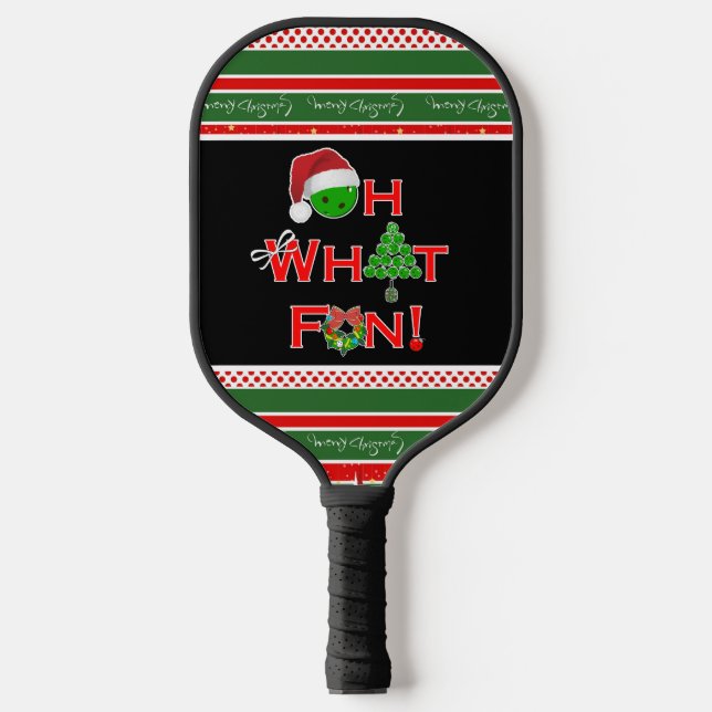 Pickleball Christmas Oh What Fun Red Green White  Pickleball Paddle (Front)