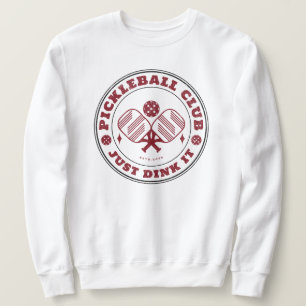 Pickleball Club Just Dink It Vintage Sweatshirt