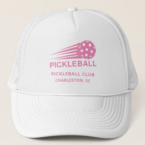 Pickleball Club Paddle Ball Team Location Trucker Hat