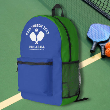 Pickleball Club Team Name Any Colors Personalized Printed Backpack by colorfulgalshop at Zazzle