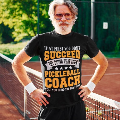 Pickleball Coach Funny Saying Pickle Sport T_Shirt
