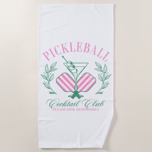 Pickleball Cocktail Club Beach Towel