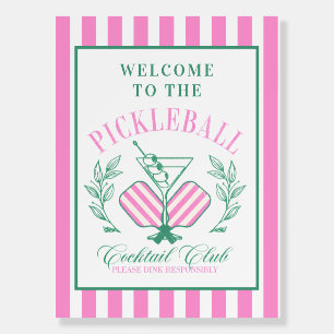 Pickleball Cocktail Club   Dinks and Drinks Foam Board