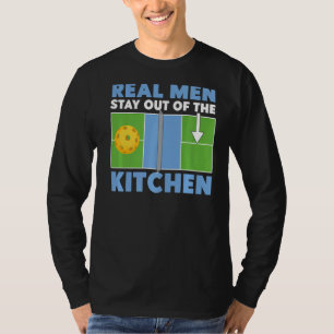 Pickleball Dad Father Real Men Stay Out Of The Kit T-Shirt