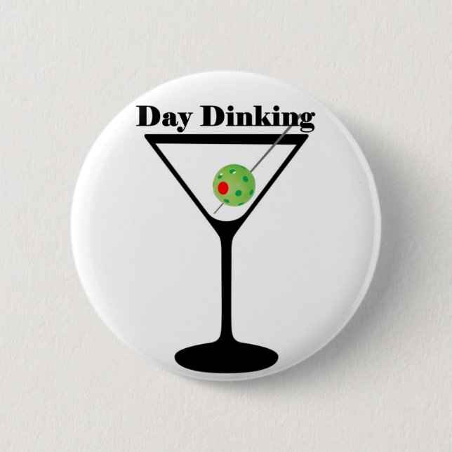 Pickleball Day Dinking Martini Pickleball Olive Button (Front)