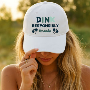 Pickleball Dink Responsibly Funny Women's Hat