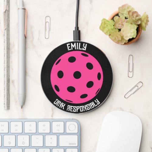 Pickleball Dink Responsibly  Pink Pickle Ball Wireless Charger