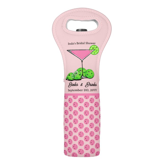 Pickleball Dinks & Drinks Cosmo Pink Cocktail  Wine Bag (Front)