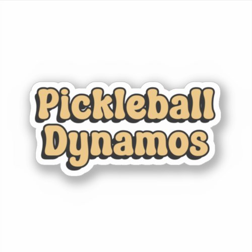 Pickleball Dynamos Yellow Retro Typography Sticker