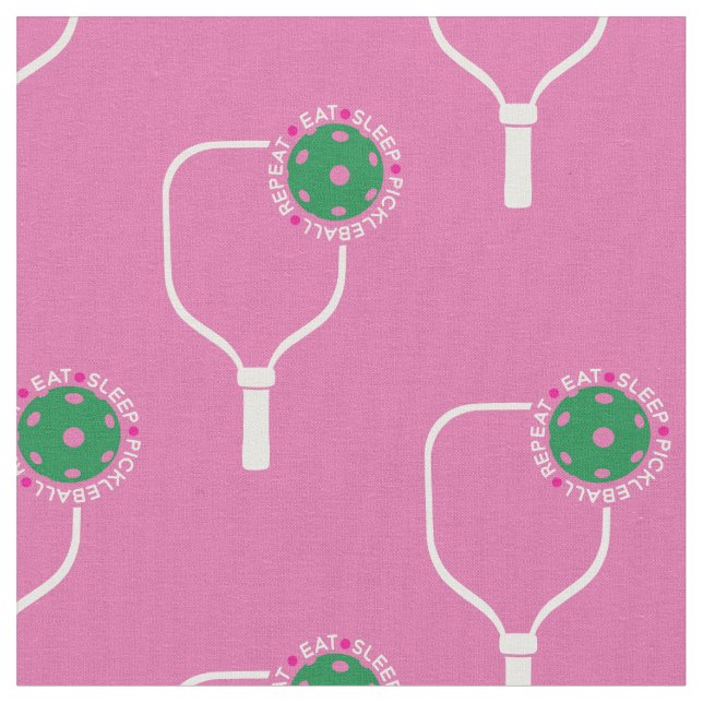 Pickleball: eat sleep, pickleball,  pink fabric (Close Up)