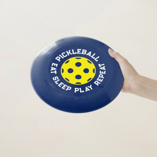 Pickleball Eat Sleep Play Repeat custom frisbee