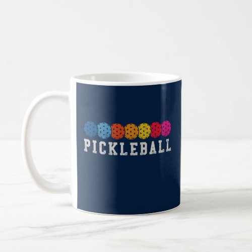 Pickleball Fan Best Gift For Sports Lovers Coffee Mug