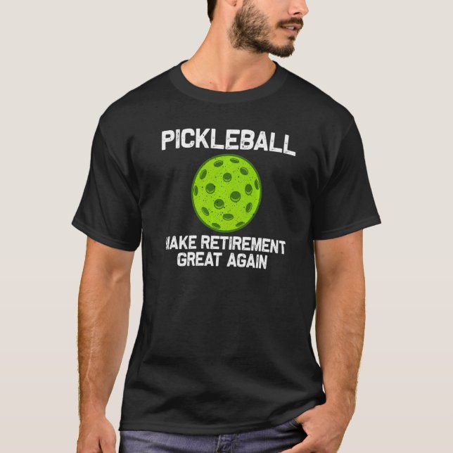 Pickleball For Men Women Pickleball Pickle Ball Pl T-Shirt (Front)