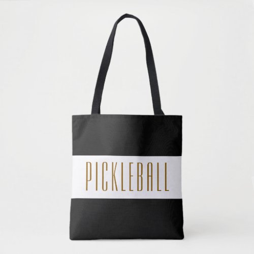 PICKLEBALL Fun Vibrant Black White Stripes Text Tote Bag