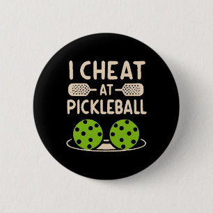 Pickleball Funny Button