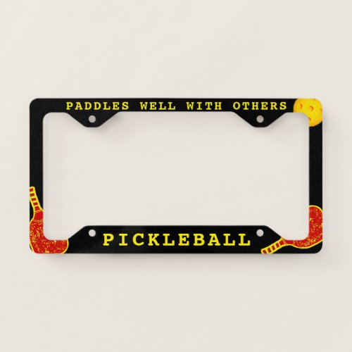 Pickleball Funny II Style B License Plate Frame
