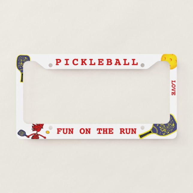 Pickleball Funny License Plate Frame (Front)