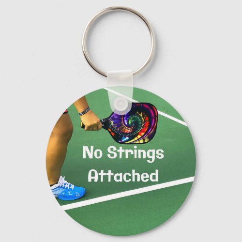 Pickleball Funny No Strings Attached Keychain
