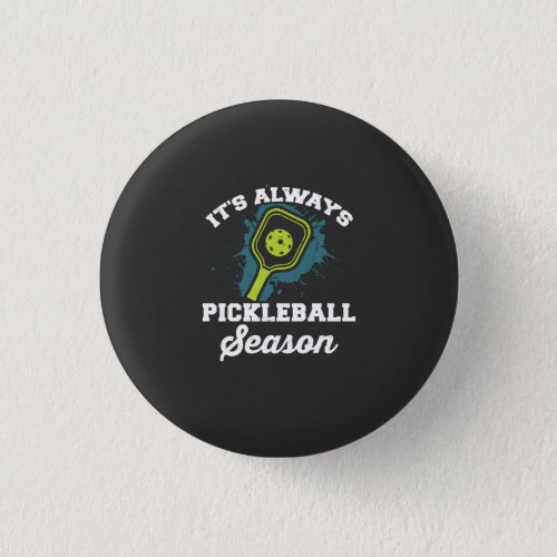 Pickleball Funny Pickleball Gifts Button