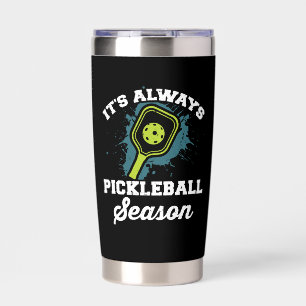 Pickleball Funny Pickleball Gifts Insulated Tumbler