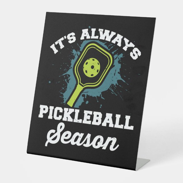 Pickleball Funny Pickleball Gifts Pedestal Sign (Front)