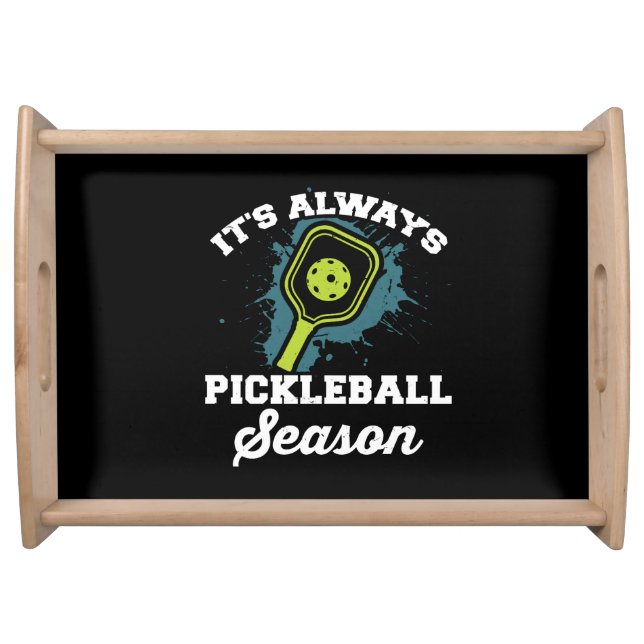 Pickleball Funny Pickleball Gifts Serving Tray (Front)