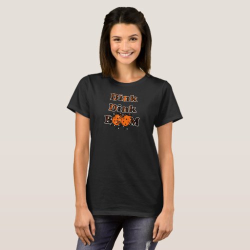 Pickleball Gear Dink Dink Boom Grunge Orange Bombs T_Shirt