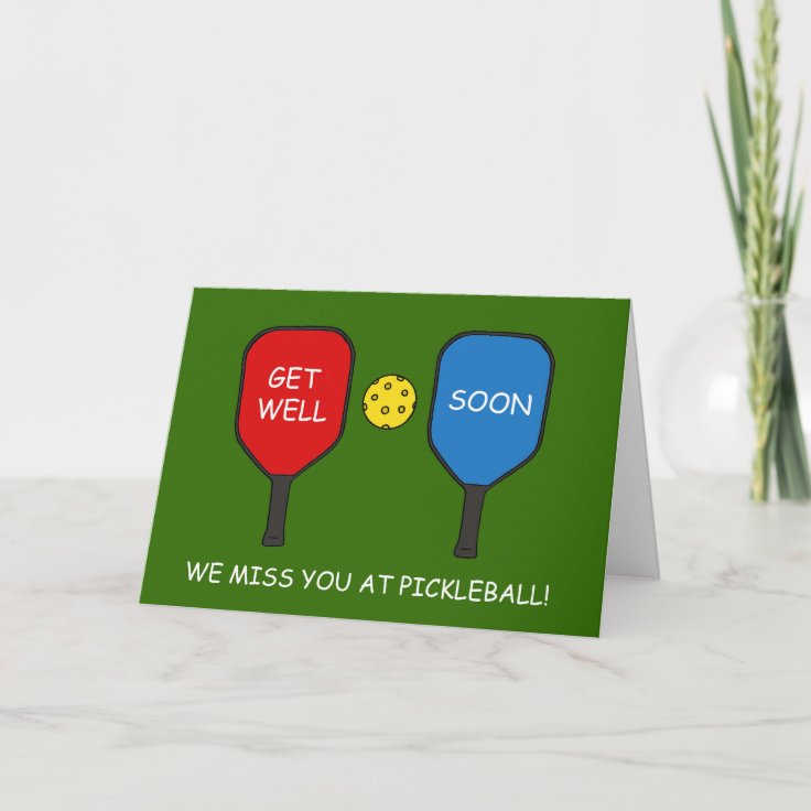 Pickleball Get Well Soon Card | Zazzle