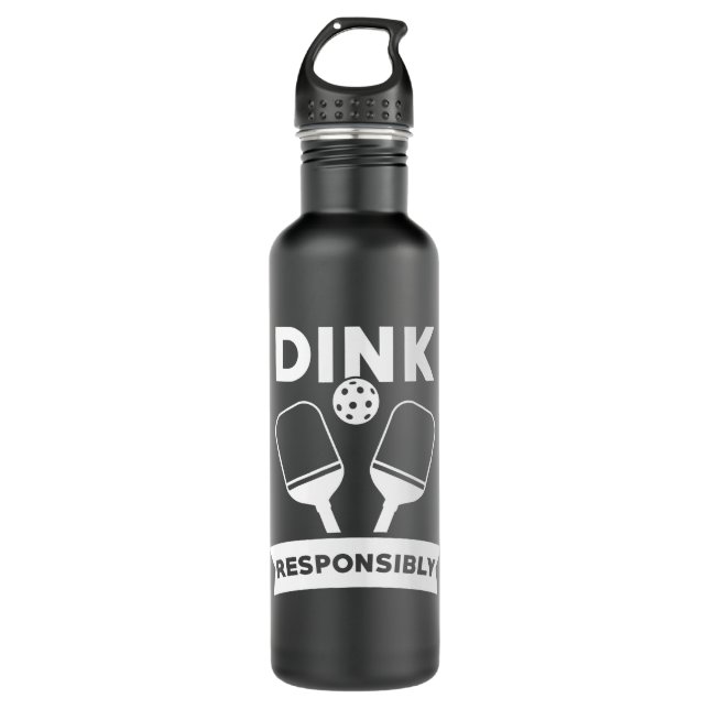 Pickleball Gift Dink Responsibly Pun Stainless Steel Water Bottle (Front)
