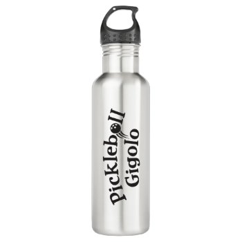 Pickleball Gigolo™ Swingrz Swag Total Player Stainless Steel Water Bottle by UCanSayThatAgain at Zazzle