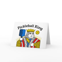 Pickleball Greeting Card - Pickleball King