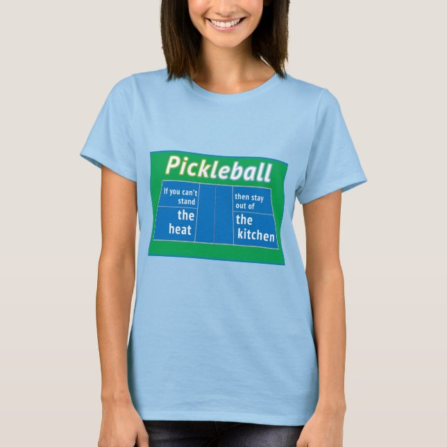 Pickleball Heat Kitchen T-Shirt (Front)