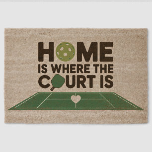 Pickleball Home Is Where The Court Is WELCOME MAT