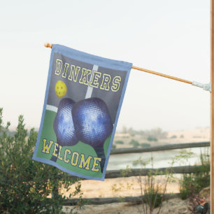 Pickleball Humor Dinkers Welcome Weatherproof Flag