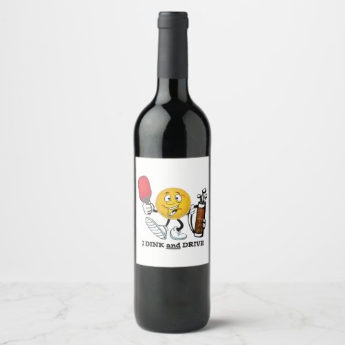 Pickleball i drink and drive ATT Classic  Wine Label