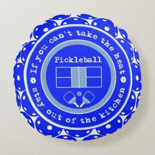 Pickleball: If you can't take the heat / blue Round Pillow