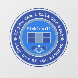 Pickleball: If you can't take the heat, blue Window Cling