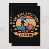 Pickleball If you want Soft Serve go get Ice Cream (Front/Back)