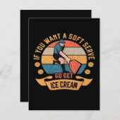 Pickleball If you want Soft Serve go get Ice Cream (Front/Back)