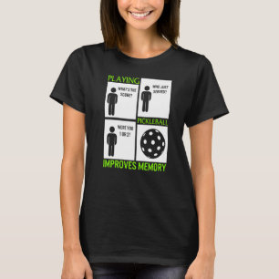 Pickleball Improves Memory Pickleball Dink Paddle  T-Shirt